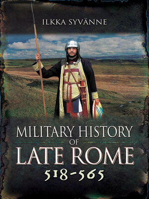 cover image of Military History of Late Rome 518–565